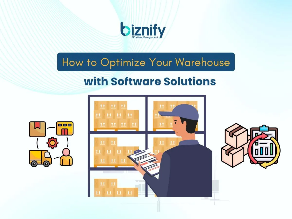 How to Optimize Your Warehouse with Software Solutions